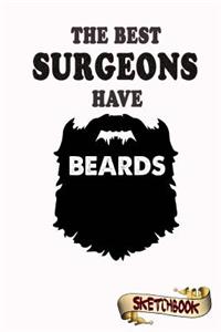 The best Surgeons have beards Sketchbook