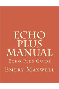Echo Plus Manual