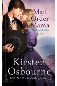Mail Order Mama