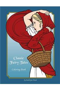 Classic Fairy Tales Coloring Book