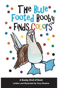 Blue Footed Booby Finds Colors!