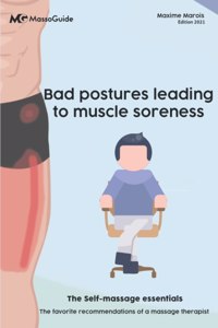 Bad postures leading to muscle soreness