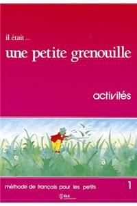 Il etait... une petite grenouille