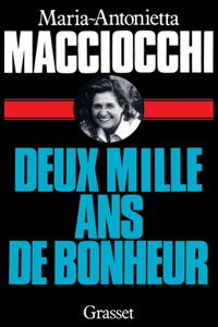 Deux Mille ANS de Bonheur