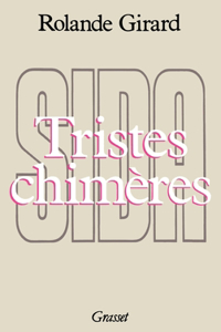 Tristes Chimères