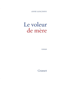Le voleur de mère