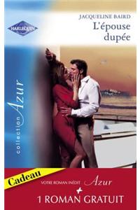 L'Epouse Dupee - Une Question D'Honneur (Harlequin Azur)