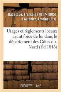 Usages Et Règlements Locaux Ayant Force de Loi Dans Le Département Des Côtes-Du-Nord