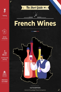 Short Guide - French Wines