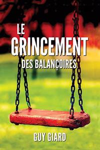Le Grincement Des Balançoires