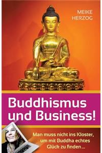 Buddhismus und Business!