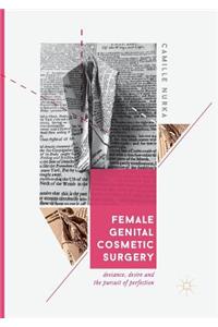 Female Genital Cosmetic Surgery