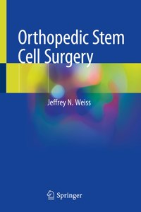 Orthopedic Stem Cell Surgery