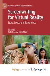 Screenwriting for Virtual Reality