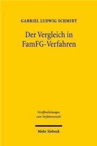 Der Vergleich in FamFG-Verfahren