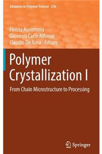 Polymer Crystallization I