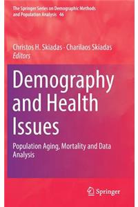 Demography and Health Issues