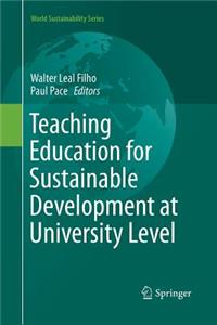 Teaching Education for Sustainable Development at University Level