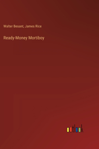 Ready-Money Mortiboy