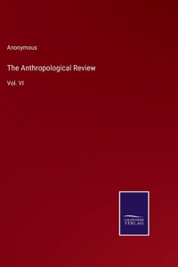 The Anthropological Review