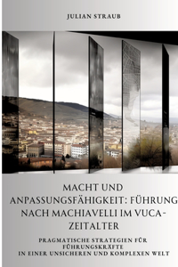 Macht und Anpassungsfähigkeit