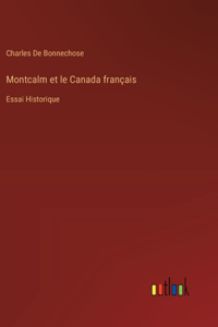 Montcalm et le Canada français