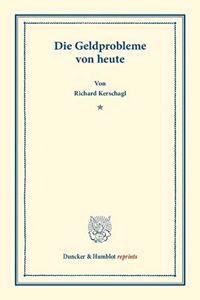 Die Geldprobleme Von Heute