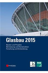 Glasbau 2015