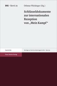 Schlusseldokumente Zur Internationalen Rezeption Von 'Mein Kampf