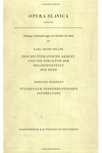 Der Neustokavische Akzent Und Die Struktur Der Melodiegestalt Der Rede