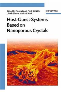 Host-Guest-Systems Based on Nanoporous Crystals