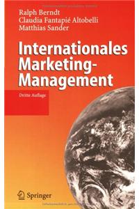 Internationales Marketing-Management (3., Berarb. U. Erw. Aufl.)