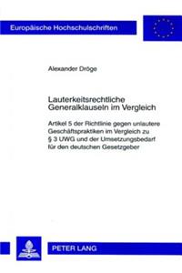 Lauterkeitsrechtliche Generalklauseln Im Vergleich