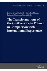 Transformations of the Civil Service in Poland in Comparison with International Experience