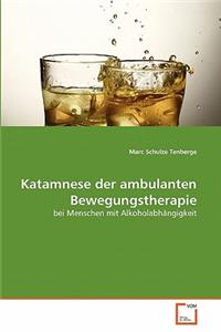 Katamnese der ambulanten Bewegungstherapie