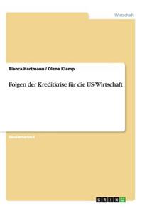 Folgen der Kreditkrise für die US-Wirtschaft