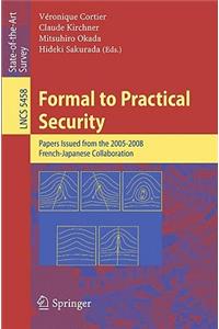 Formal to Practical Security