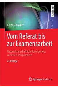 Vom Referat Bis Zur Examensarbeit