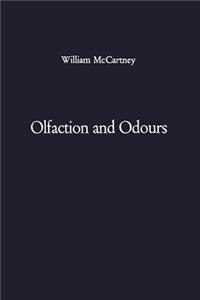 Olfaction and Odours