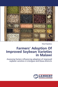 Farmers' Adoption Of Improved Soybean Varieties in Malawi