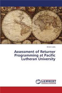 Assessment of Returner Programming at Pacific Lutheran University