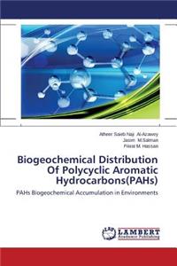 Biogeochemical Distribution of Polycyclic Aromatic Hydrocarbons(pahs)