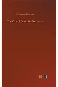 City of Beautiful Nonsense