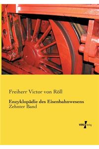 Enzyklopädie des Eisenbahnwesens
