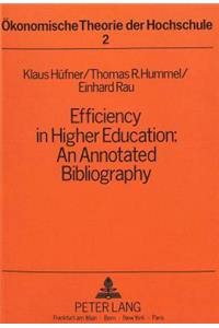 Efficiency in Higher Education