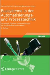 Bussysteme in Der Automatisierungs- Und Prozesstechnik