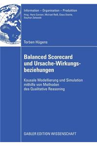 Balanced Scorecard Und Ursache-Wirkungsbeziehungen