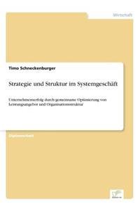 Strategie und Struktur im Systemgeschäft