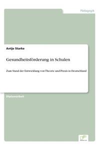 Gesundheitsförderung in Schulen