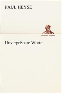 Unvergessbare Worte